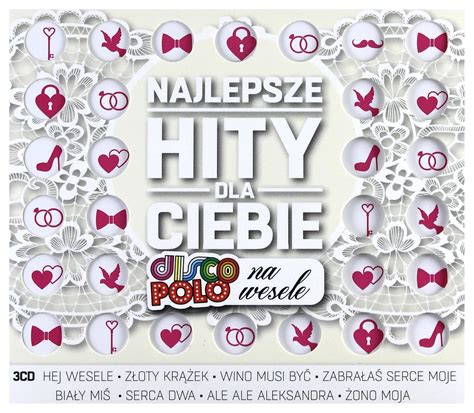 Najlepsze Hity Dla Ciebie Disco Polo Na Wesele Cd Amazon De