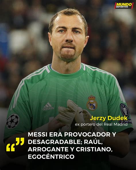 Mundo Deportivo On Twitter El Ex Portero Polaco Jerzy Dudek Que