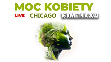 Live Moc Kobiety Chicago 16 04 23 YouTube