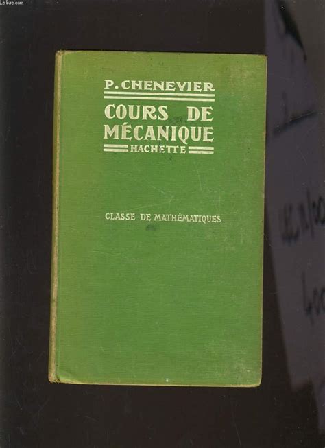 Cours De Mecanique Classe De Mathematiques By P Chenevier Bon