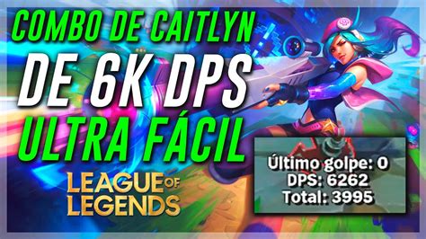 El Combo MAS ROTO De CAITLYN De La S14 Con HIDRA TITANICA League Of