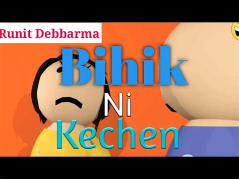 New Kokborok Funny Video Bihik Ni Kechen Kokborok Cartoon