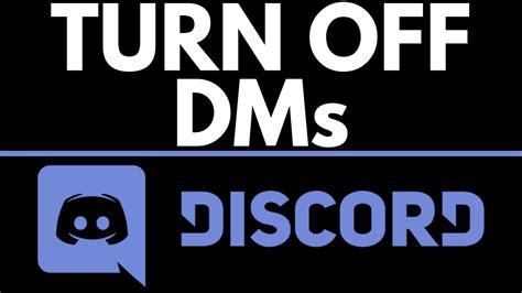 How To Disable Direct Messages On Discord Turn Off Dms On Discord Youtube