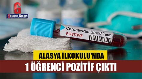 Alasya İlkokulu nda 1 yeni vaka Gündem Kıbrıs Gazetesi Kıbrıs Haber