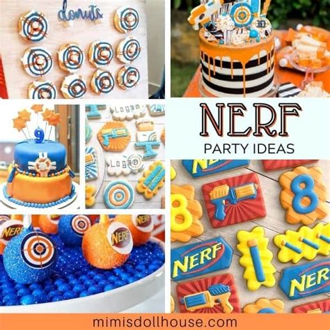 On Point Nerf Party Food Ideas | Mimi's Dollhouse