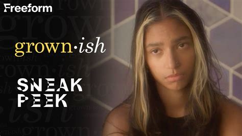 Grown Ish Season Episode Sneak Peek Zaara S Upset Over Her