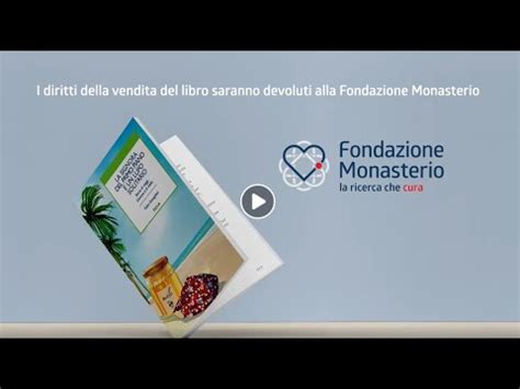 Cultura e Solidarietà Un libro a sostegno della Fondazione Monasterio