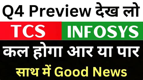 Q4 Preview दख ल tcs q4 results 2023 infosys share results