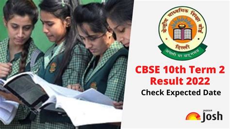 Cbse Term 2 Result Date 2022 Evaluation Almost Over Cbse Class 10th Results Expected Soon At