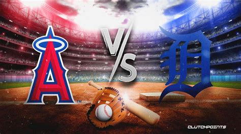 Angels Tigers Prediction Odds Pick How To Watch