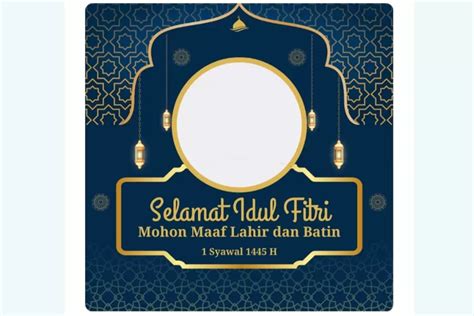 9 Link Twibbon Ucapan Selamat Hari Raya Idul Fitri 2024 Gratis Desain