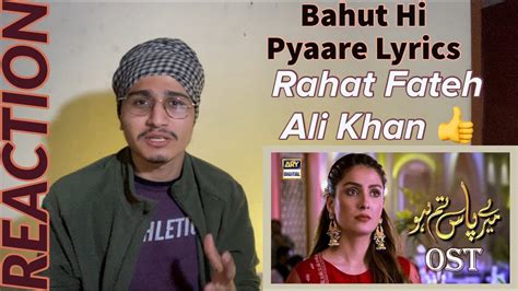 Punjabi Reacts To Meray Paas Tum Ho Ost Rahat Fateh Ali Khan