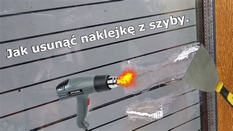 Jak Usun Naklejk Z Szyby Youtube