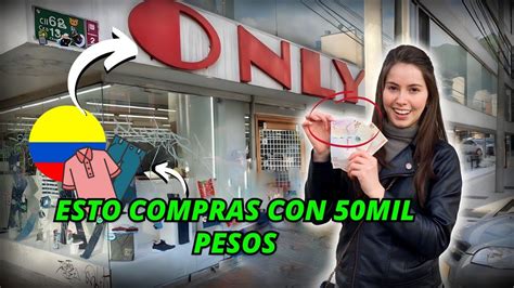 De Compras Con Mil Pesos Usd En Only Bogota Youtube