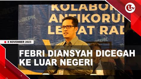 Pengacara Syl Febri Diansyah Dicegah Ke Luar Negeri U News Youtube