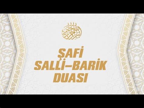 Tekrarlı Şafi Salli Barik Duası YouTube