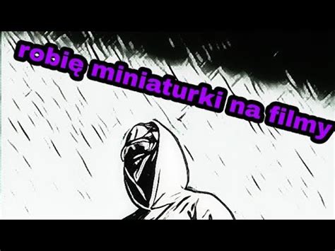 Robię miniaturki na filmy YouTube