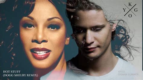 KYGO Donna Summer Hot Stuff