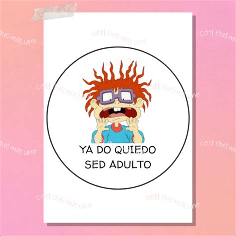 Fototorta Meme Rugrats Carlitos Ya No Quiero Ser Adulto X1