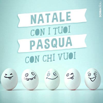 Fb Natale Con I Tuoi Pasqua Con I Vuoi Easter Nicevisit