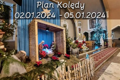 PLAN KOLĘDY W TYM TYGODNIU 02 01 2024 r do 05 01 2024 r Parafia