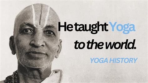 Krishnamacharya And The Evolution Of Modern Yoga YouTube