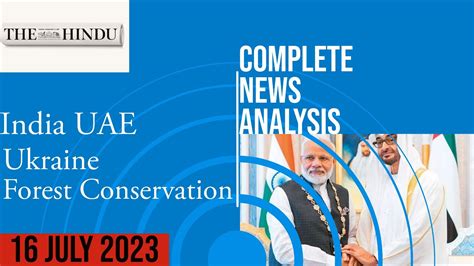 16 July 2023 The Hindu Newspaper Analysis Current Affairs Editorials