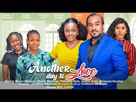 Download Another Day To Love Nigerian Movie - Okawa Shaznay - v9ja.net