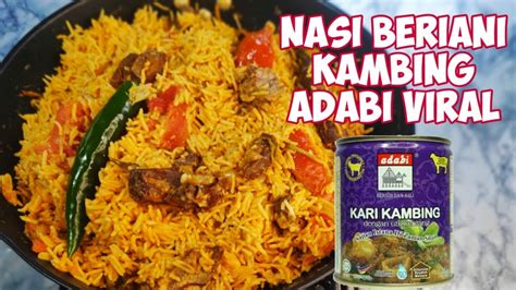 Nasi Beriani Kambing Viral Tanpa Rice Cooker Tips Sukatan Air Youtube