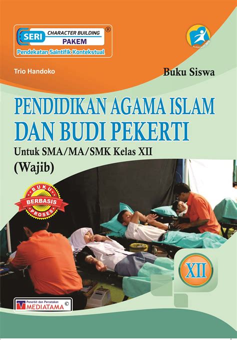 Buku Siswa Sma Ma Smk Wajib K13 Pendidikan Agama Islam Pai Kelas 12 Siplah