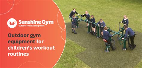 Choosing the best outdoor gym equipment for children | Sunshine Gym