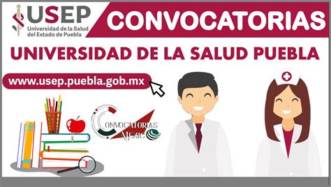 Convocatoria Universidad De La Salud Puebla Enero