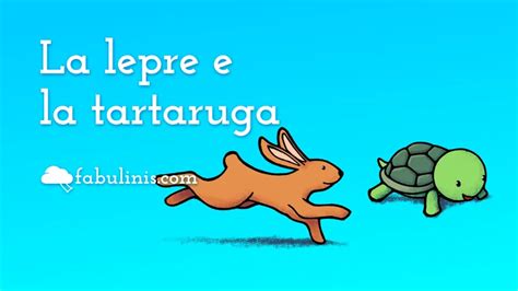 La Lepre E La Tartaruga Favola Di Esopo Per Bambini Fabulinis