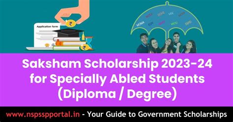 Saksham Scholarship Scheme For Specially Abled Students Diploma