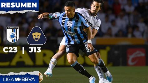 Resumen Querétaro vs Pumas Liga BBVA MX Clausura 2023 YouTube