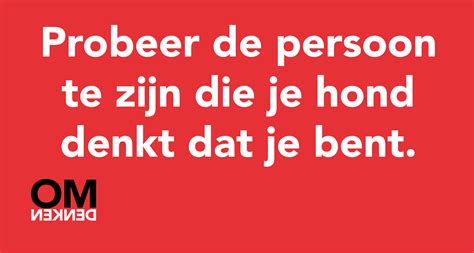 Hond Quote Omdenken Nl