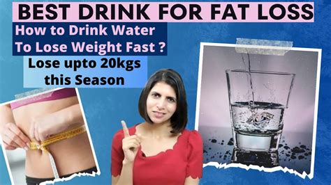 Best Drink For Fat Loss How To Drink Water To Lose Weight Fast Upto