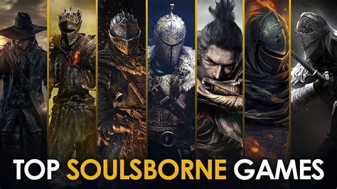 Best Soulsborne Games Ranked YouTube