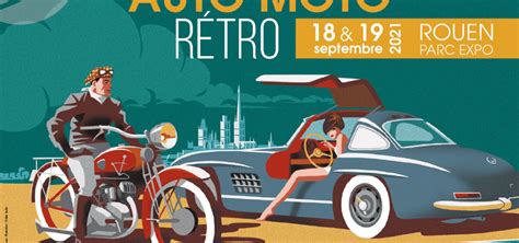 Auto Moto R Tro Rouen Rendez Vous Les Et Septembre