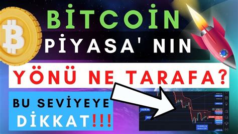 BTC DE YÖN NE TARAFA YÜKSELİŞ Mİ DÜŞÜŞ MÜ Bitcoin Ayrıntılı