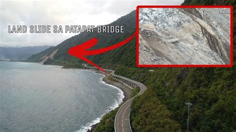 Landslide In Patapat Bridge Pagudpod Ilocos Norte Isabela Ilocos