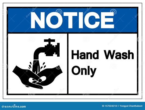 Notice Hand Wash Only Symbol Sign Vector Illustration Isolated On