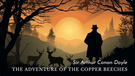 The Adventures Of Sherlock Holmes The Adventure Of The Copper Beeches