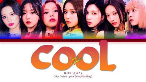 NMIXX 엔믹스 COOL Your Rainbow Color Coded Lyrics Han Rom Eng