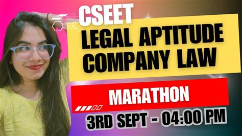 Marathon Cseet Legal Aptitude Company Law Cs Ishika Agrawal Cseet