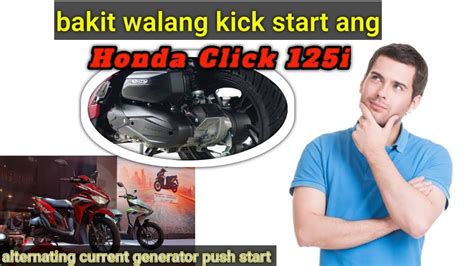 Bakit Walang Kick Start Si Honda Click 125i YouTube