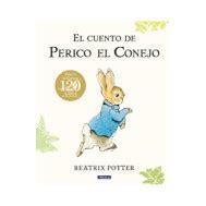 El cuento de Perico el Conejo edición del 120º aniversario Penguin