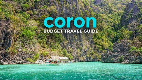 Coron Palawan Travel Guide With Budget Itinerary The Poor Traveler Itinerary Blog