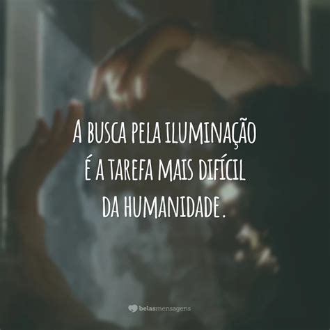 60 Frases De Espiritualidade Para Buscar A Evolução Do Seu Espírito