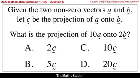 2023 Maths Extension 1 HSC Q6 Find Projection Of Scaled Vectors 10a